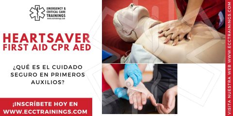 ¿Qué es el Cuidado Seguro en Primeros Auxilios?