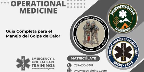 Guía Completa para el Manejo del Golpe de Calor: Esenciales para Wilderness First Responders y Tactical Combat Casualty Care