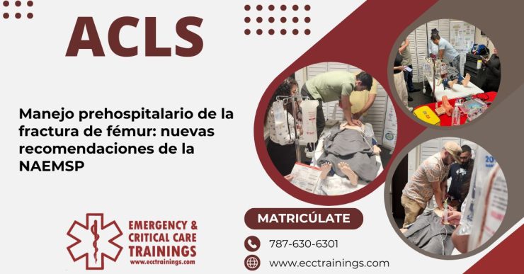 Manejo prehospitalario de la fractura de fémur: nuevas recomendaciones de la NAEMSP