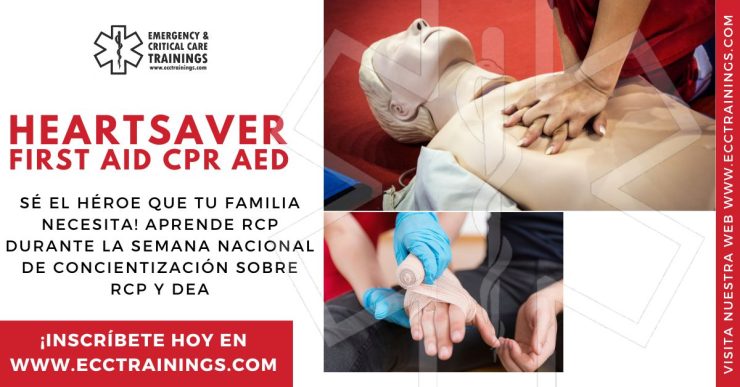 Sé el héroe que tu familia necesita! Aprende RCP durante la Semana Nacional de Concientización sobre RCP y DEA