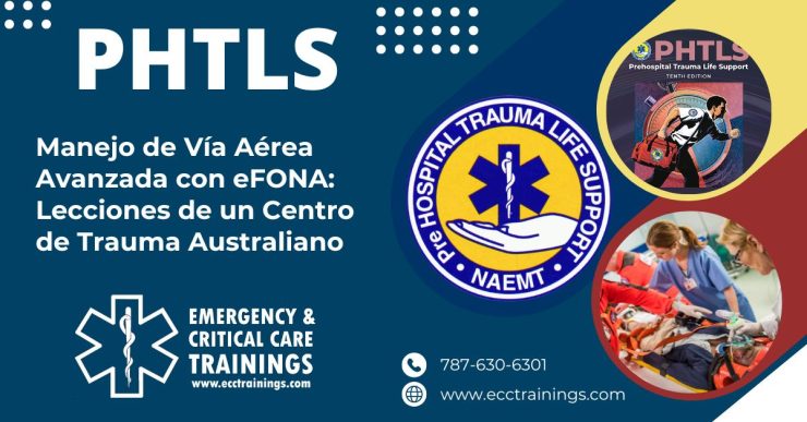 Manejo de Vía Aérea Avanzada con eFONA: Lecciones de un Centro de Trauma Australiano para el Ámbito Prehospitalario