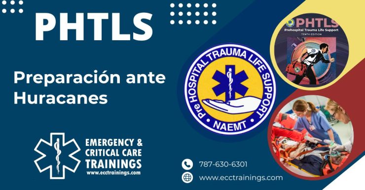 Prepárate Hoy: Eleva tu Preparación ante Huracanes con el Curso PHTLS de ECCtrainings