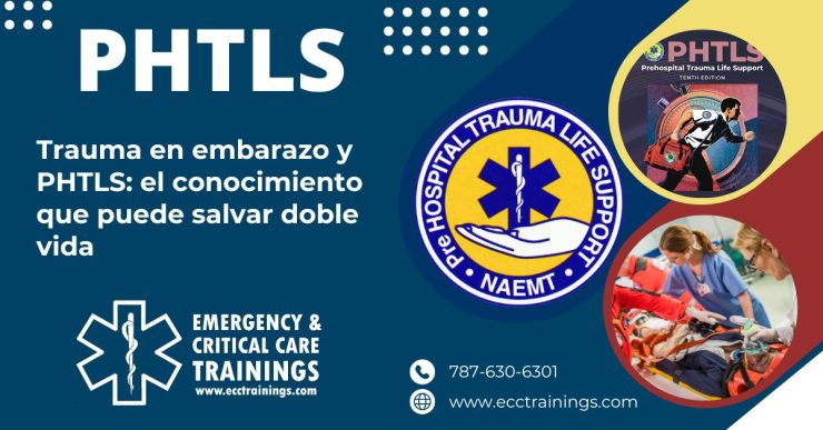 Trauma en embarazo y PHTLS: el conocimiento que puede salvar doble vida