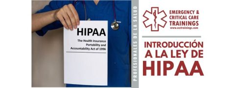 Introducción a la Ley HIPAA para Profesionales de la Salud