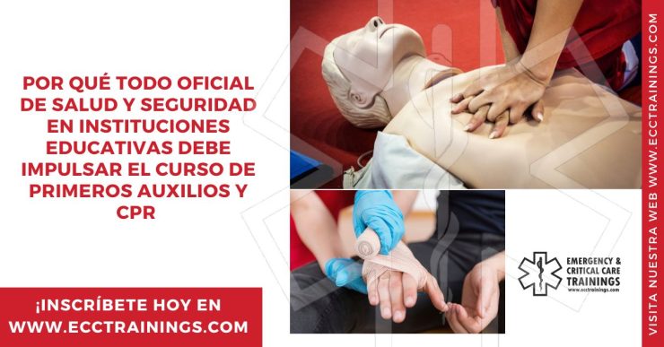 Por qué todo oficial de salud y seguridad en instituciones educativas debe impulsar el curso de primeros auxilios y CPR para escuelas, colegios y universidades