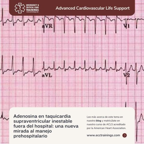 Adenosina en taquicardia supraventricular inestable fuera del hospital: una nueva mirada al manejo prehospitalario