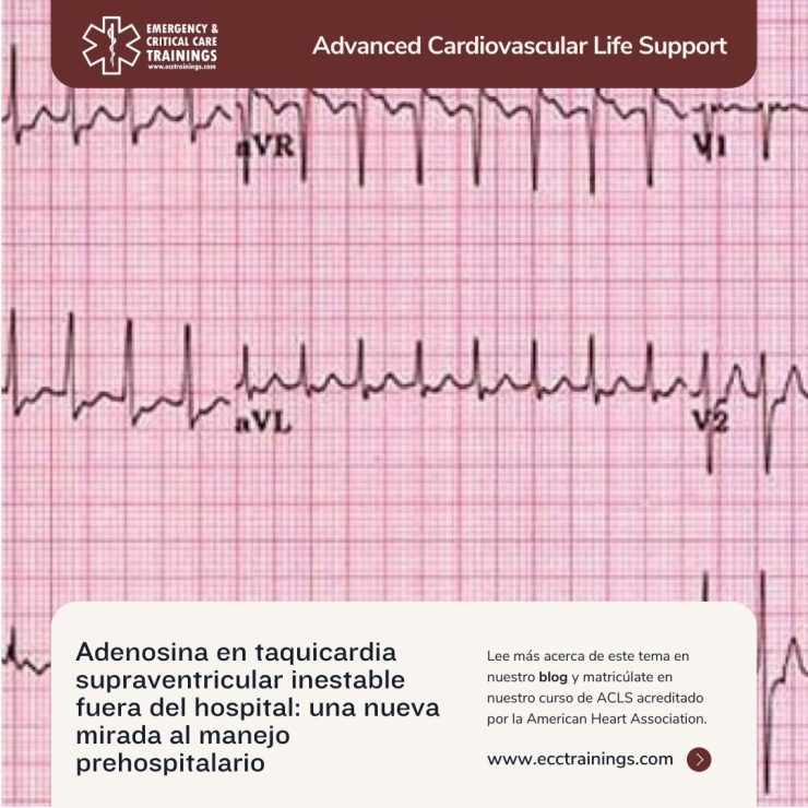 Adenosina en taquicardia supraventricular inestable fuera del hospital: una nueva mirada al manejo prehospitalario