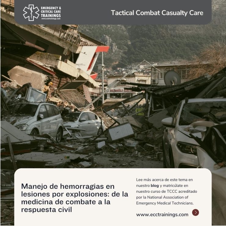 Manejo de hemorragias en lesiones por explosiones: de la medicina de combate a la respuesta civil